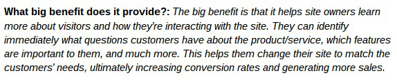 Sample answer: what big benefit does it provide?